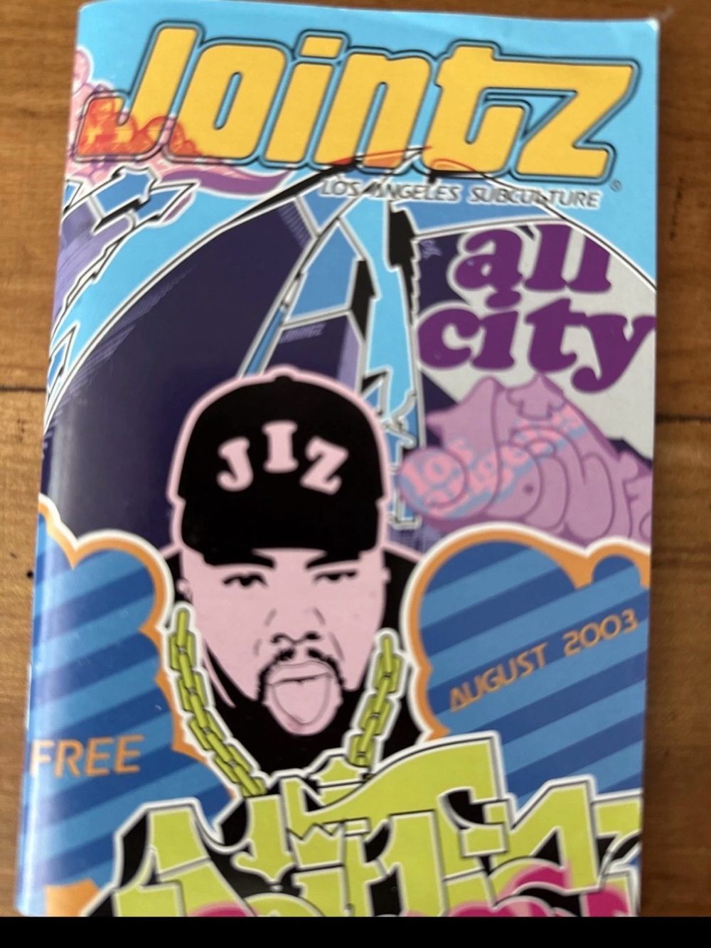 Los Angeles Subculture Jointz Magazine August 2003 Collector -